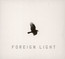 Foreign Light - Toddla T