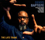 Late Train - Denys Baptiste
