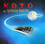 Plays Synthesizer World H - Koto