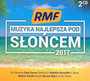 Najlepsza Muzyka Pod Słońcem 2017 - Radio RMF FM: Najlepsza Muzyka 