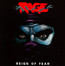 Reign Of Fear - Rage