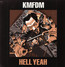Hell Yeah - KMFDM