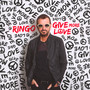 Give More Love - Ringo Starr
