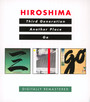 Third Generation / Another Place / Go - Hiroshima