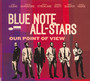 Our Point Of View - Blue Note All Stars