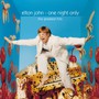One Night Only - The Greatest Hits 2017 - Elton John