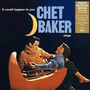 It Could Happen To You - Chet Baker