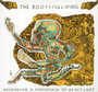 Ascending A Mountain Of Heavy Light - Body & Full Of Hell
