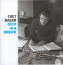 Deep In A Dream - Chet Baker