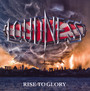 Rise To Glory - Loudness
