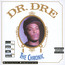 The Chronic - DR. Dre