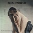Wild Animals In My Life - Flesh World