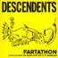 Fartathon: Live In ST Louis, Mo, March 24TH 1987 Us TV Broad - Descendents