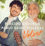 Guitar & Voice - Placido Domingo  & Pablo Sainz Villegas