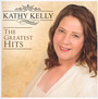 Greatest Hits - Kathy Kelly