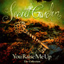 You Raise Me Up - The Collection - Secret Garden