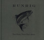 Ones That Got Away - Runrig