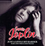 Just A Little Bit Harder: Rare & Unreleased Tracks - Janis Joplin