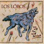 How Will The Wolf Survive - Los Lobos