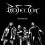 Resurrected - Protector
