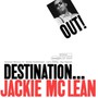 Destination Out - Jackie McLean