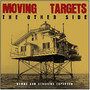 The Other Side : Demos & Sessions - Moving Targets