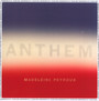Anthem - Madeleine Peyroux