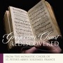 Gregorian Chant Rediscovered - Monastic Choir Of Solesmes  /  Claire