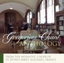 Gregorian Anthology - Monastic Choir Of Solesmes  /  Claire