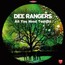 All You Need Tonight - Dee Rangers