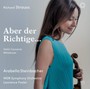 Aber Der Richtige - R. Strauss