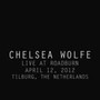 Live At Roadburn 2012 - Chelsea Wolfe