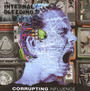 Corrupting Influence - Internal Bleeding