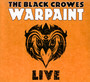 Warpaint Live - The Black Crowes 