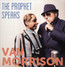 The Prophet Speaks - Van Morrison