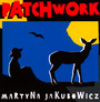 Patchwork - Martyna Jakubowicz