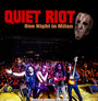 One Night In Milan - Quiet Riot