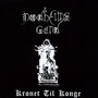 Kronet Til Konge - DHG (Dodheimsgard)