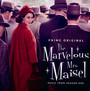 Marvelous MRS. Maisel: Season 1  OST - V/A