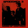 Sound Of Confusion - Spacemen 3