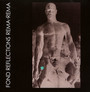 Fond Reflections - Rema-Rema