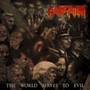 Worldserves To Evil - Monstrath