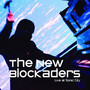 Live At Sonic City - New Blockaders