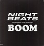 The Sonic Boom - Night Beats