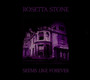 Seems Like Forever - Rosetta Stone