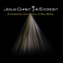 Jesus Christ The Exorcist - Neal Morse