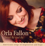 Sweet By & By - Orla Fallon