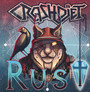 Rust - Crashdiet
