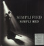 Simplified - Simply Red Simplified - Simply Red