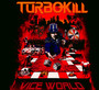 Vice World - Turbokill
